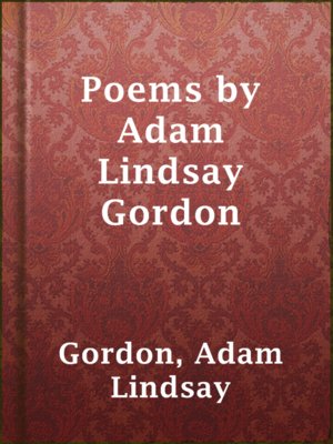 cover image of Poems by Adam Lindsay Gordon